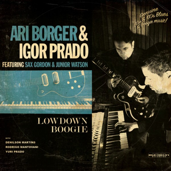 Ari Borger e Igor Prado - Lowdown Boogie